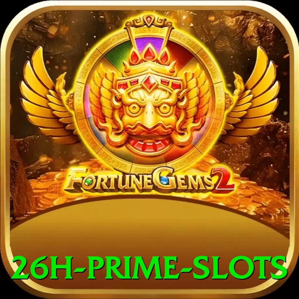26h Prime Slots - vip